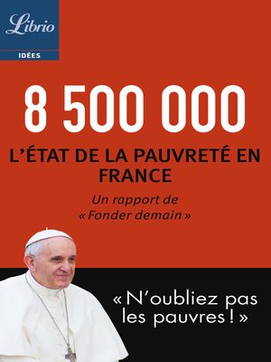cover image of 8 500 000. L'état de la pauvreté en France